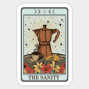 Coffee is my Sanity Sticker